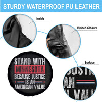 Stand With Minnesota Because Justice Is An American Value Spare Tire Cover Political Statement