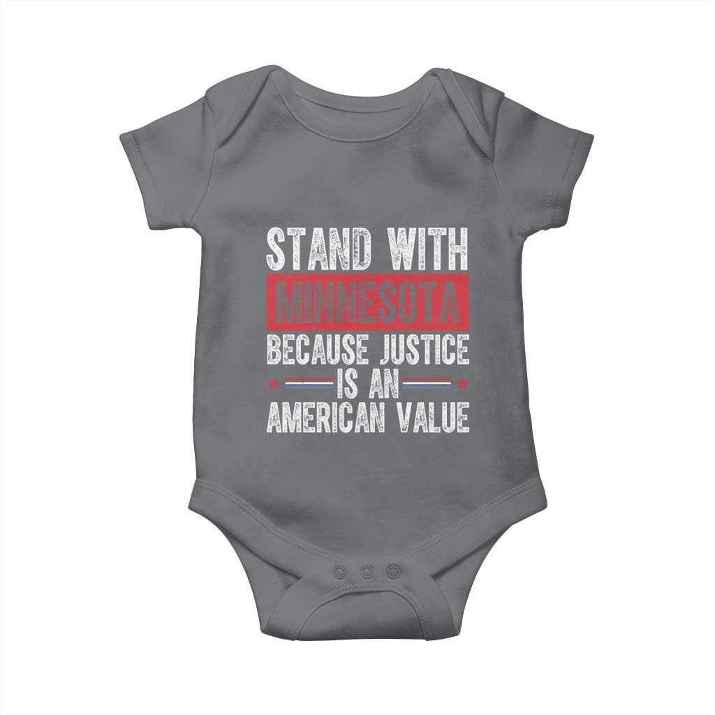 Stand With Minnesota Because Justice Is An American Value Baby Onesie Political Statement