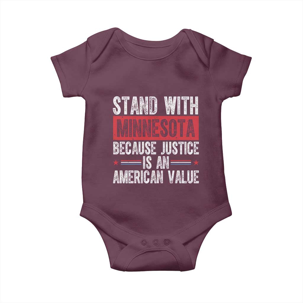 Stand With Minnesota Because Justice Is An American Value Baby Onesie Political Statement