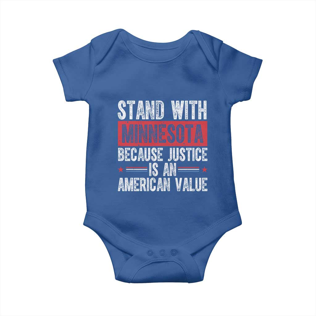 Stand With Minnesota Because Justice Is An American Value Baby Onesie Political Statement