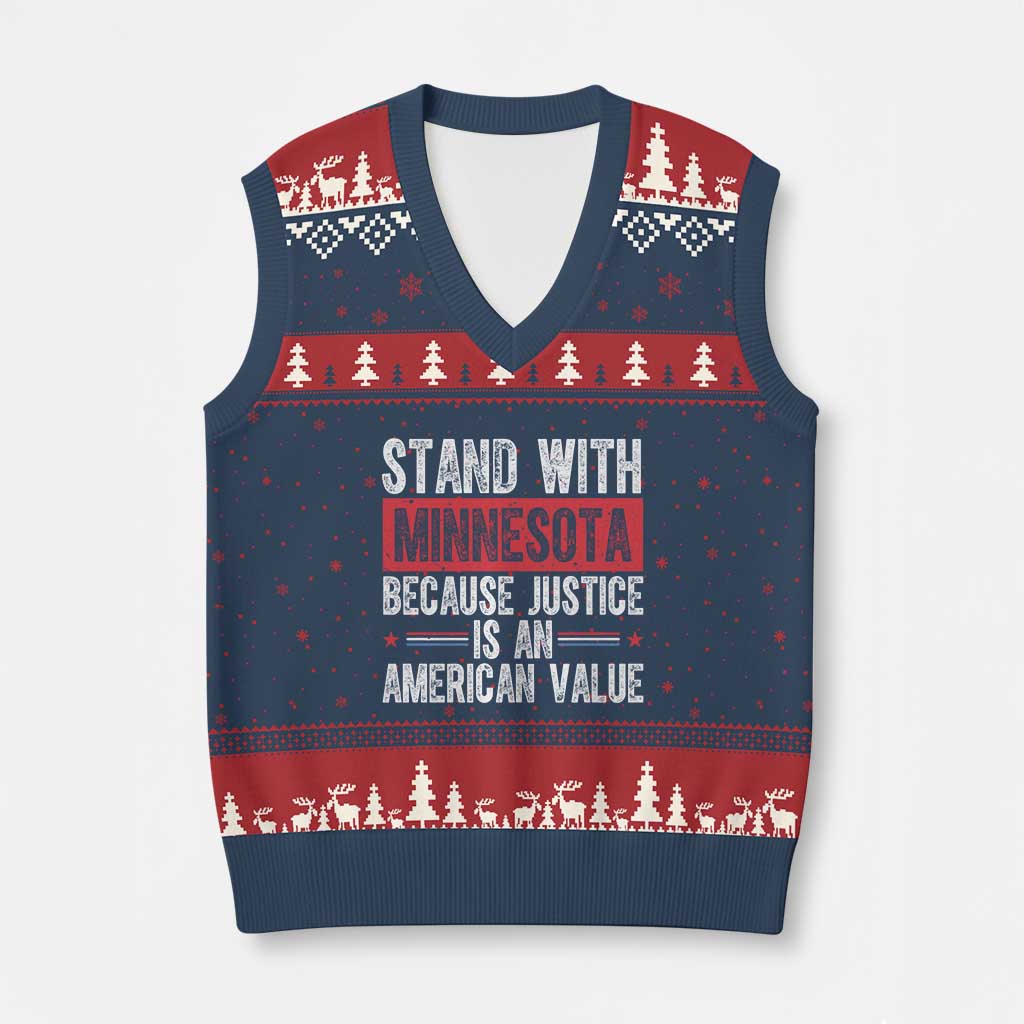 Stand With Minnesota Because Justice Is An American Value V-Neck Knit Sweater Vest Political Statement