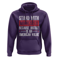 Stand With Minnesota Because Justice Is An American Value Hoodie Political Statement