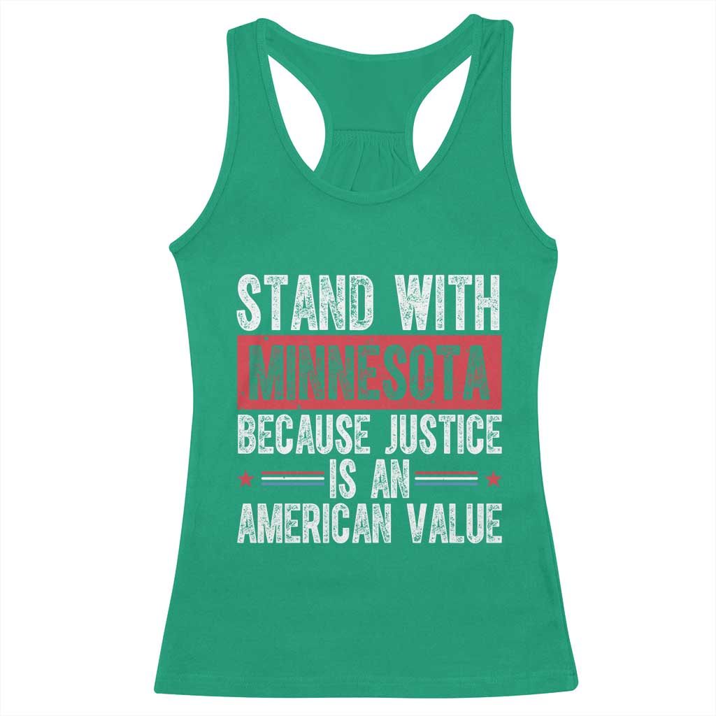 Stand With Minnesota Because Justice Is An American Value Racerback Tank Top Political Statement