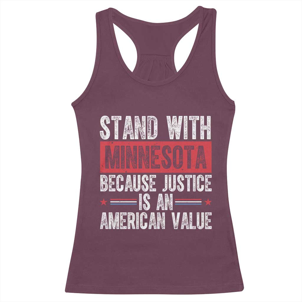 Stand With Minnesota Because Justice Is An American Value Racerback Tank Top Political Statement