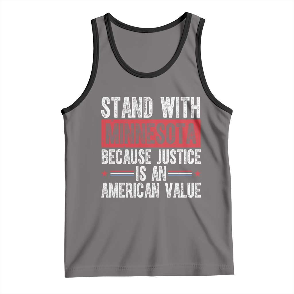 Stand With Minnesota Because Justice Is An American Value Tank Top Political Statement