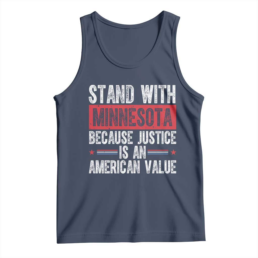 Stand With Minnesota Because Justice Is An American Value Tank Top Political Statement