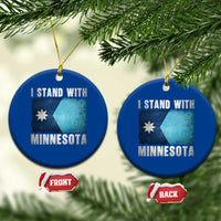 I Stand With Minnesota Ceramic Ornament MN State Support Political Protest