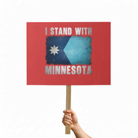 I Stand With Minnesota Protest Sign MN State Support Political Protest