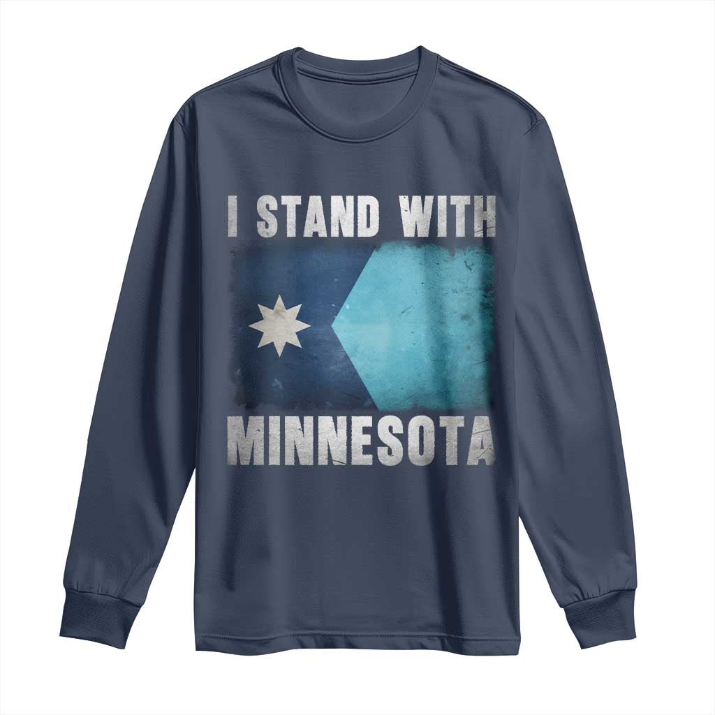I Stand With Minnesota Long Sleeve Shirt MN State Support Political Protest