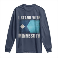 I Stand With Minnesota Long Sleeve Shirt MN State Support Political Protest