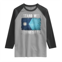 I Stand With Minnesota Raglan Shirt MN State Support Political Protest