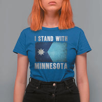 I Stand With Minnesota T Shirt For Women MN State Support Political Protest