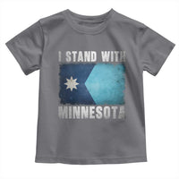 I Stand With Minnesota Toddler T Shirt MN State Support Political Protest