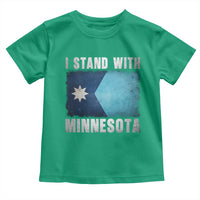 I Stand With Minnesota Toddler T Shirt MN State Support Political Protest
