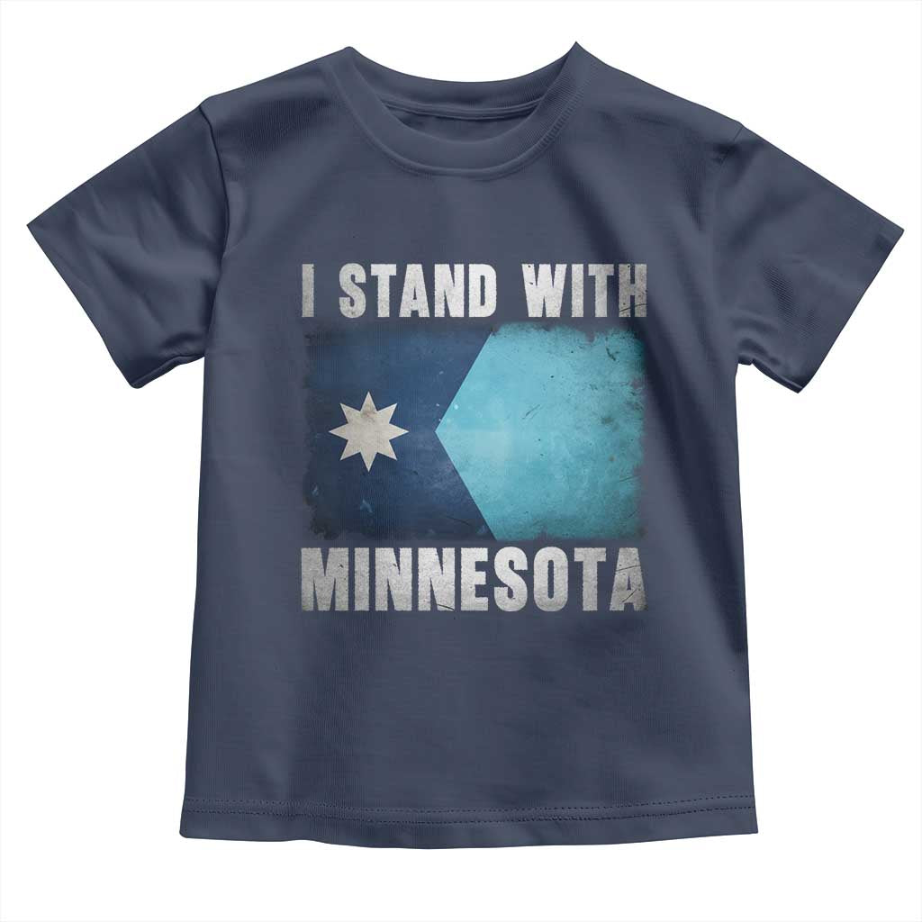 I Stand With Minnesota Toddler T Shirt MN State Support Political Protest