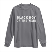 Black Boy Of The Year Long Sleeve Shirt Funny Gag Joke