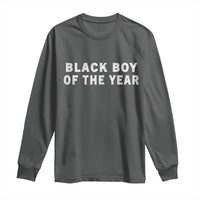 Black Boy Of The Year Long Sleeve Shirt Funny Gag Joke