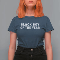 Black Boy Of The Year T Shirt For Women Funny Gag Joke