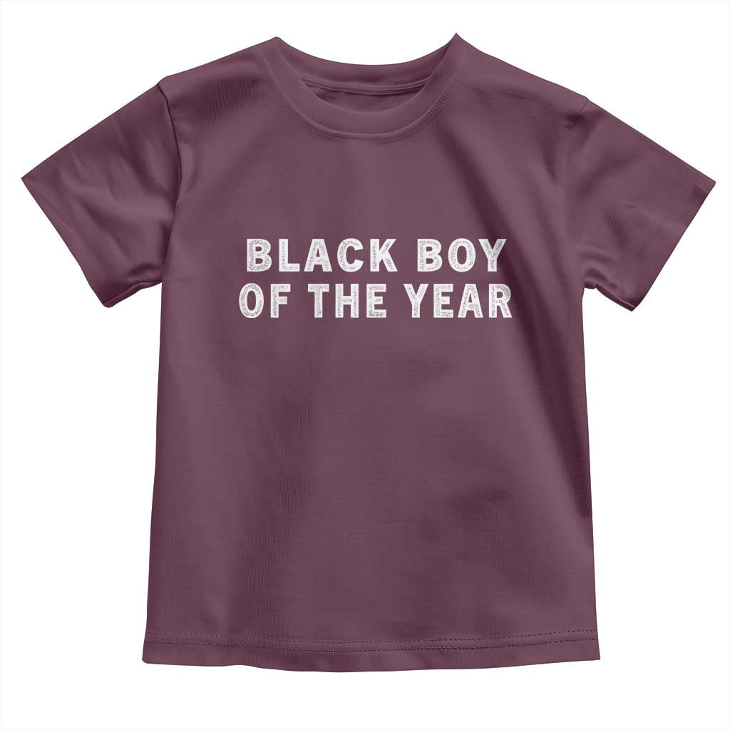 Black Boy Of The Year Toddler T Shirt Funny Gag Joke