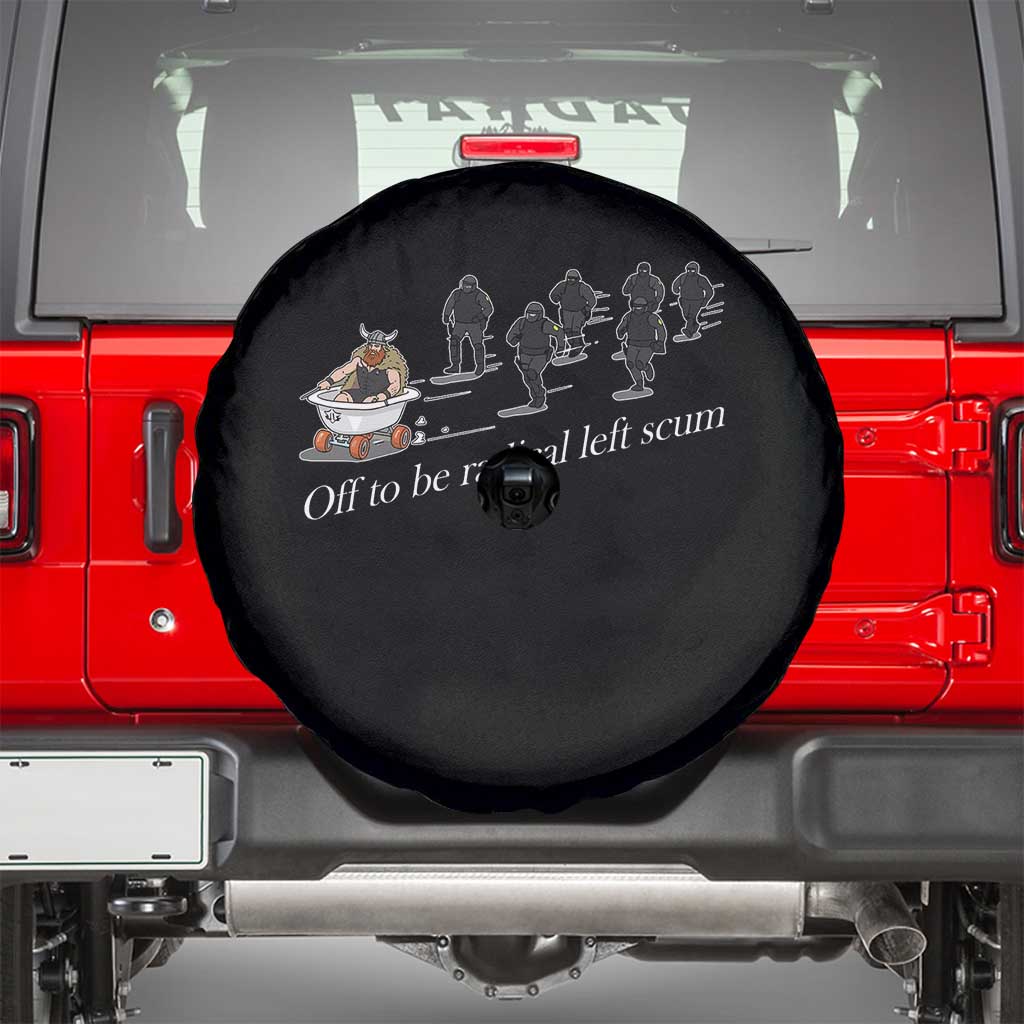 Off To Be Radical Left Scum Spare Tire Cover Funny Minneapolis Escape Viking Abolish Ice