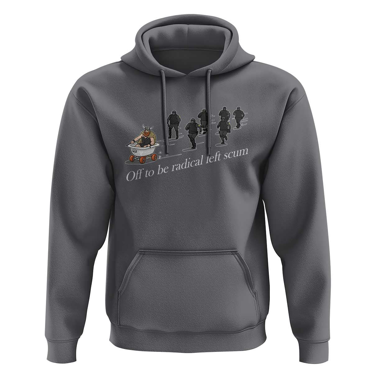 Off To Be Radical Left Scum Hoodie Funny Minneapolis Escape Viking Abolish Ice