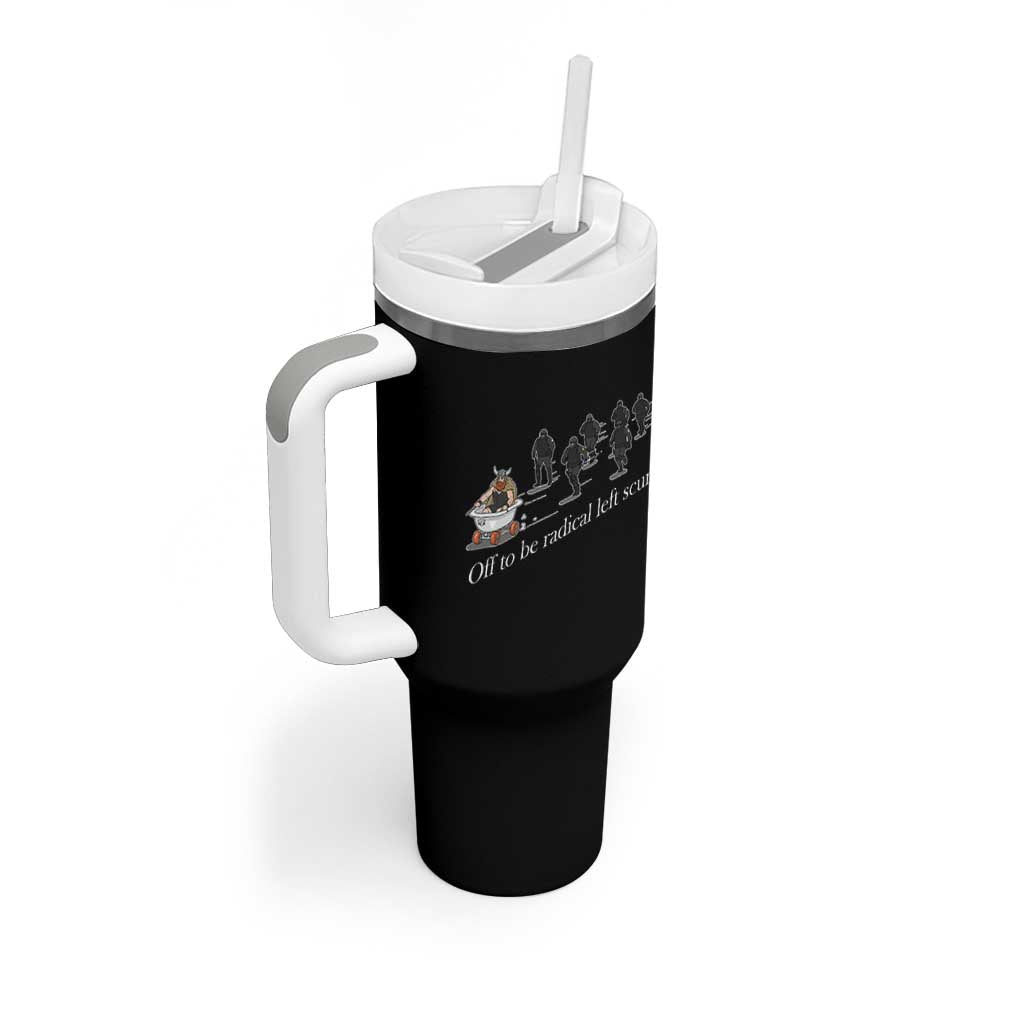 Off To Be Radical Left Scum Tumbler With Handle Funny Minneapolis Escape Viking Abolish Ice