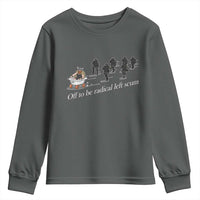 Off To Be Radical Left Scum Youth Sweatshirt Funny Minneapolis Escape Viking Abolish Ice