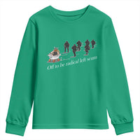 Off To Be Radical Left Scum Youth Sweatshirt Funny Minneapolis Escape Viking Abolish Ice