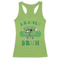 Funny 67 St Patricks Day Racerback Tank Top Six Seven Bruh Dabbing Shamrock