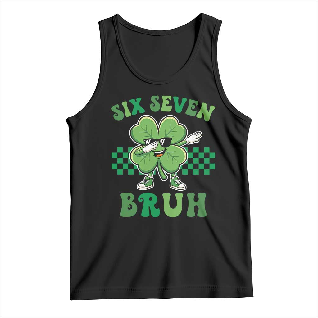 Funny 67 St Patricks Day Tank Top Six Seven Bruh Dabbing Shamrock