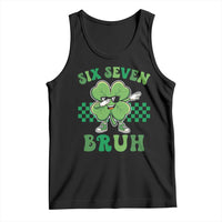 Funny 67 St Patricks Day Tank Top Six Seven Bruh Dabbing Shamrock