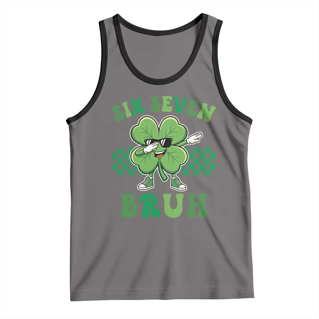 Funny 67 St Patricks Day Tank Top Six Seven Bruh Dabbing Shamrock