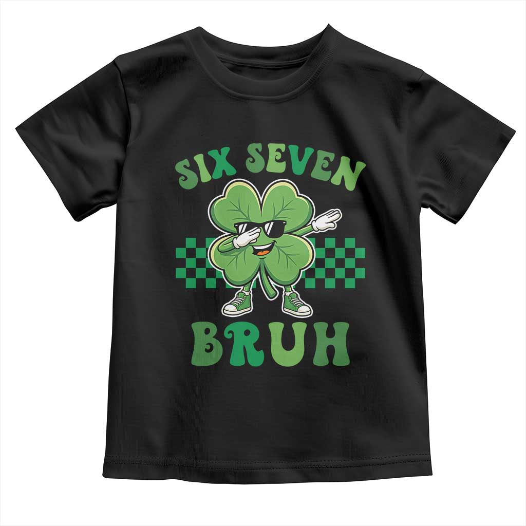 Funny 67 St Patricks Day Toddler T Shirt Six Seven Bruh Dabbing Shamrock