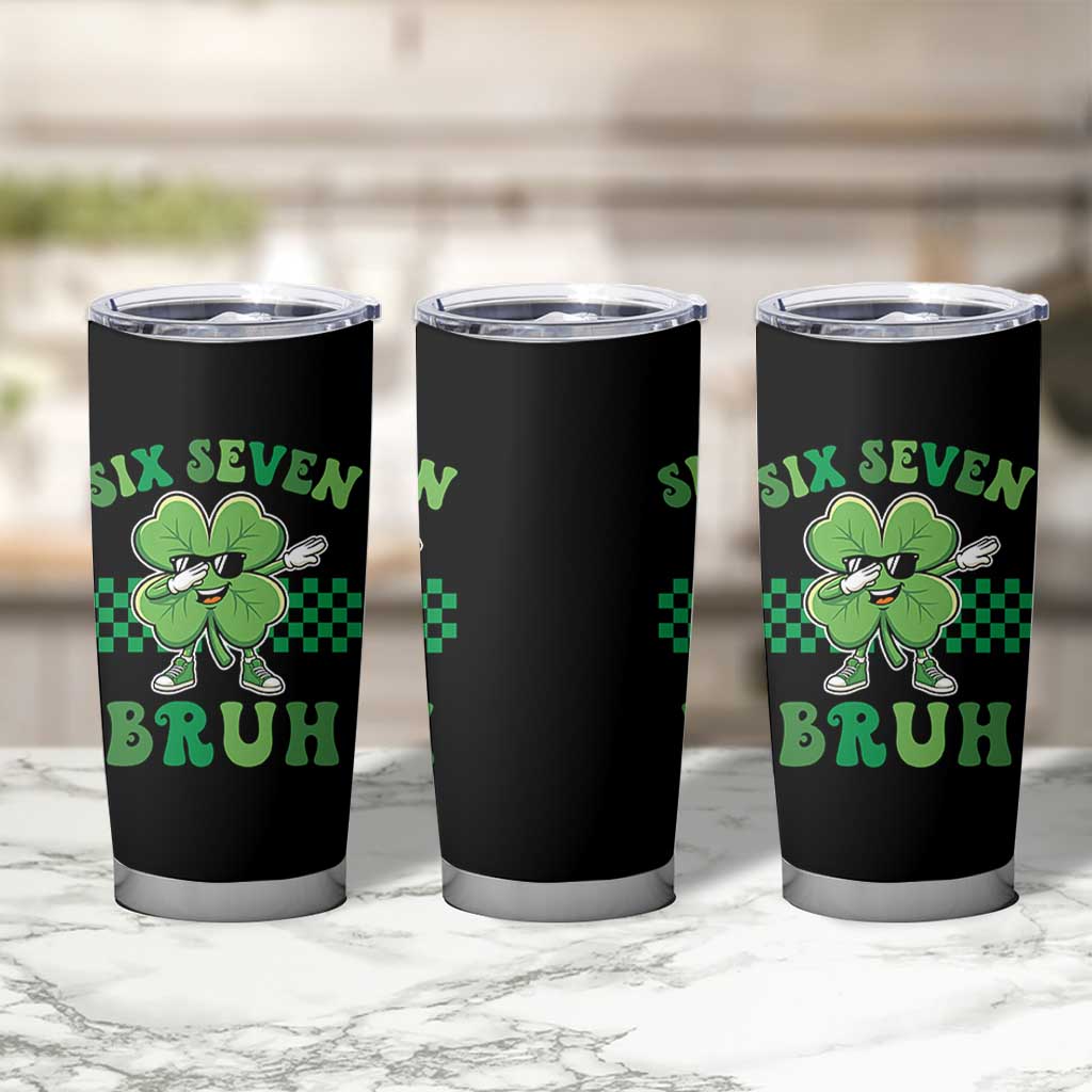 Funny 67 St Patricks Day Tumbler Cup Six Seven Bruh Dabbing Shamrock