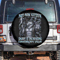 Not Now Kitten Daddy Is Increasing Shareholder Value Spare Tire Cover Funny Alpha Wolf Meme Unhinged Brainrot