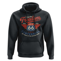 US Route Highway 66 Centennial Hoodie Feel The Freedom 100 Years Of The Mother Road