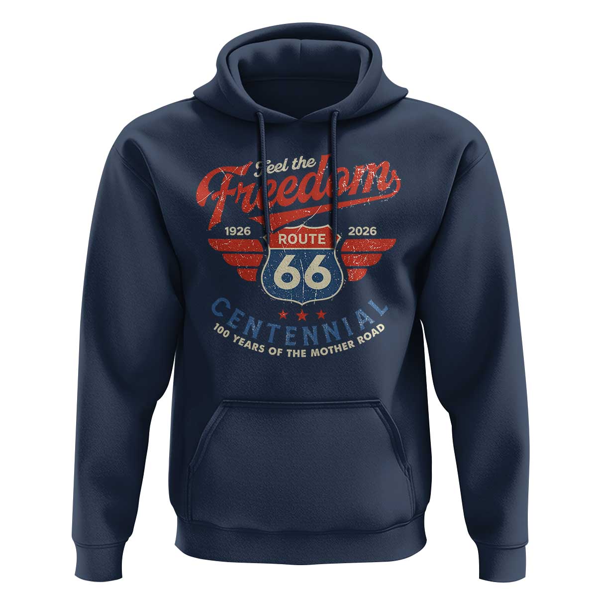 US Route Highway 66 Centennial Hoodie Feel The Freedom 100 Years Of The Mother Road