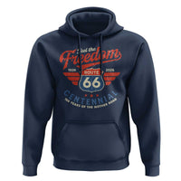 US Route Highway 66 Centennial Hoodie Feel The Freedom 100 Years Of The Mother Road