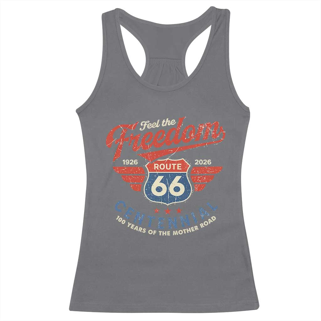 US Route Highway 66 Centennial Racerback Tank Top Feel The Freedom 100 Years Of The Mother Road