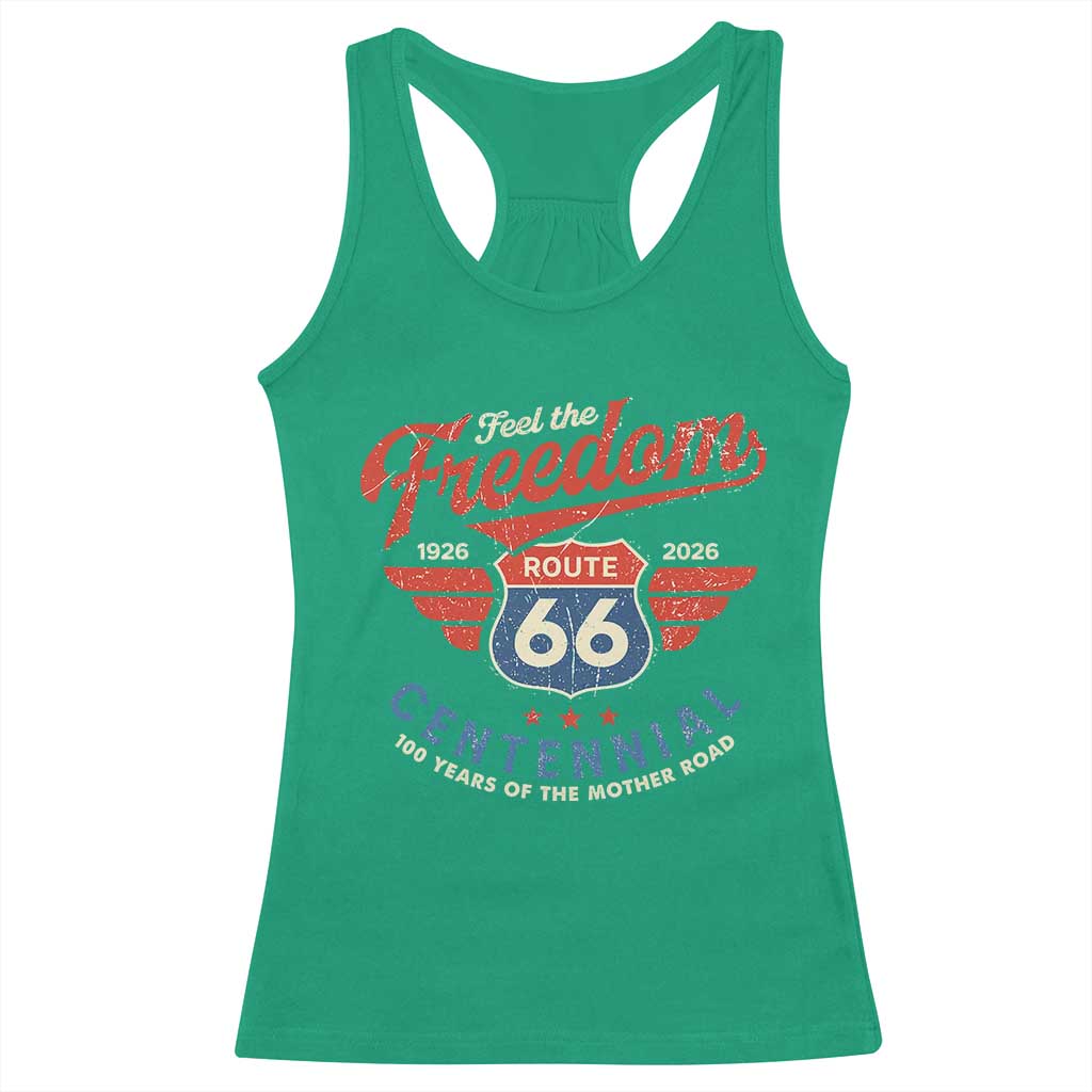 US Route Highway 66 Centennial Racerback Tank Top Feel The Freedom 100 Years Of The Mother Road