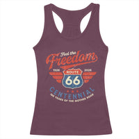 US Route Highway 66 Centennial Racerback Tank Top Feel The Freedom 100 Years Of The Mother Road