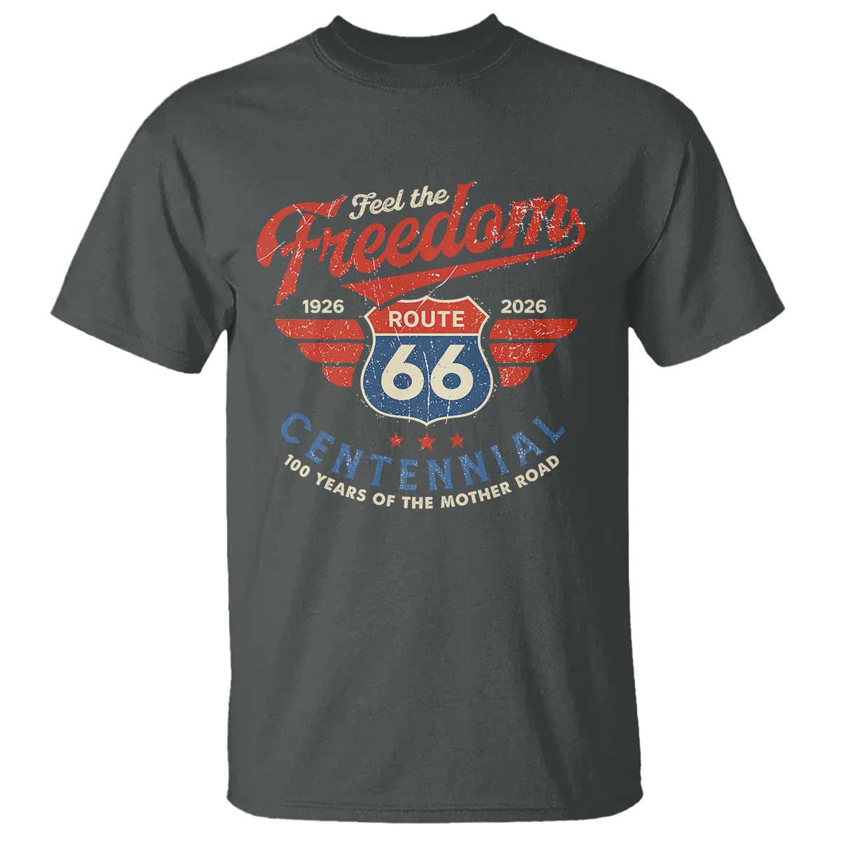 US Route Highway 66 Centennial T Shirt Feel The Freedom 100 Years Of The Mother Road