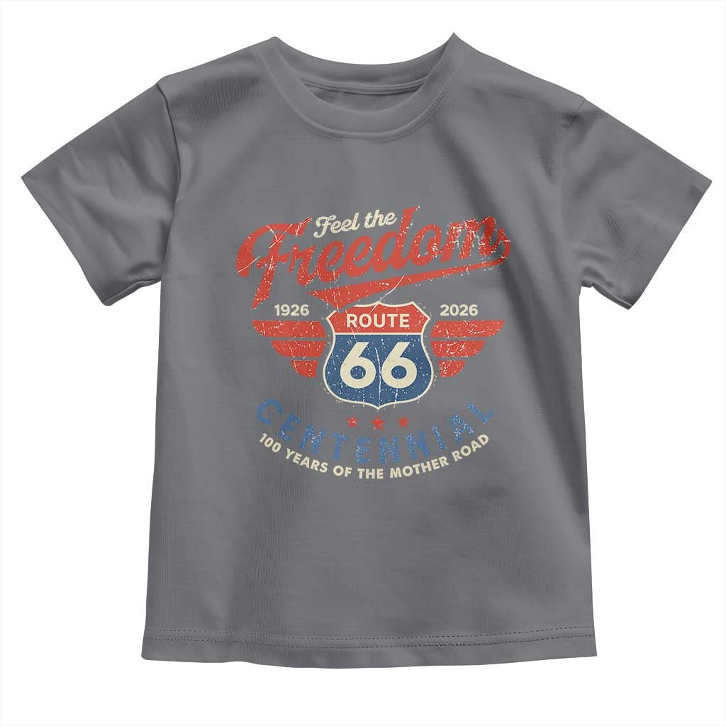 US Route Highway 66 Centennial Toddler T Shirt Feel The Freedom 100 Years Of The Mother Road