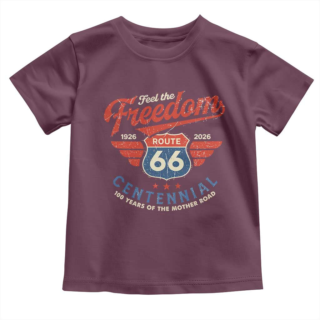 US Route Highway 66 Centennial Toddler T Shirt Feel The Freedom 100 Years Of The Mother Road