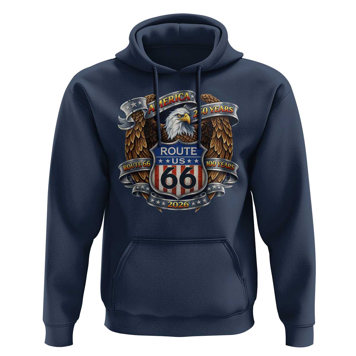 250 Years Of America 100 Years Of Route Highway 66 Hoodie Bald Eagle Vintage American Flag