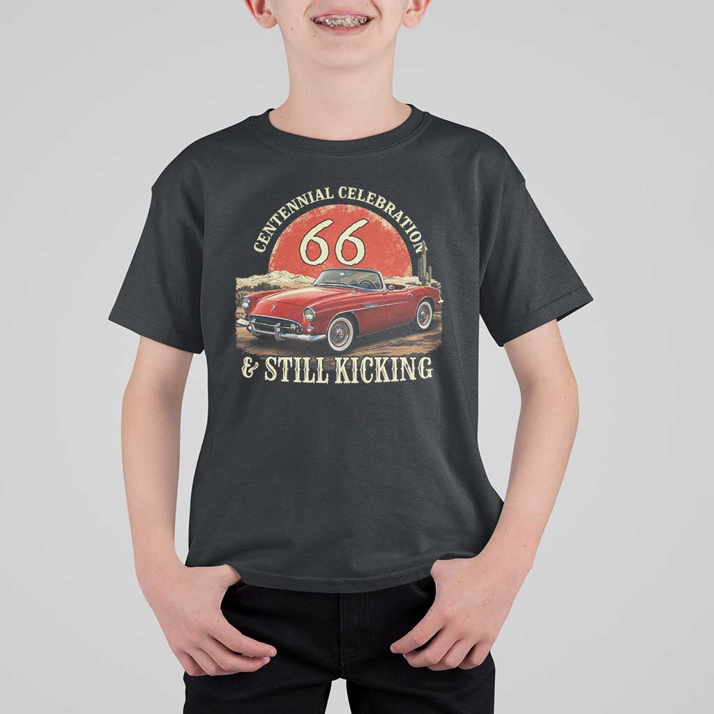 Route Highway 66 100 Years Anniversary T Shirt For Kid Centennial Celebration And Still Kicking Mother Road