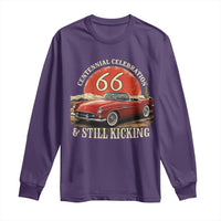 Route Highway 66 100 Years Anniversary Long Sleeve Shirt Centennial Celebration And Still Kicking Mother Road