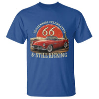 Route Highway 66 100 Years Anniversary T Shirt Centennial Celebration And Still Kicking Mother Road