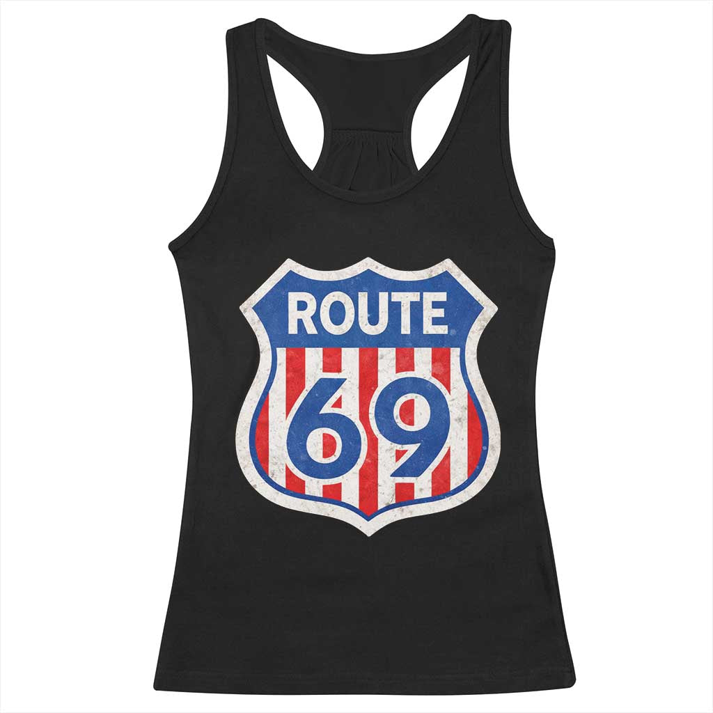 Vintage Route 69 Highway Road Trip Sign Distressed American Flag Racerback Tank Top