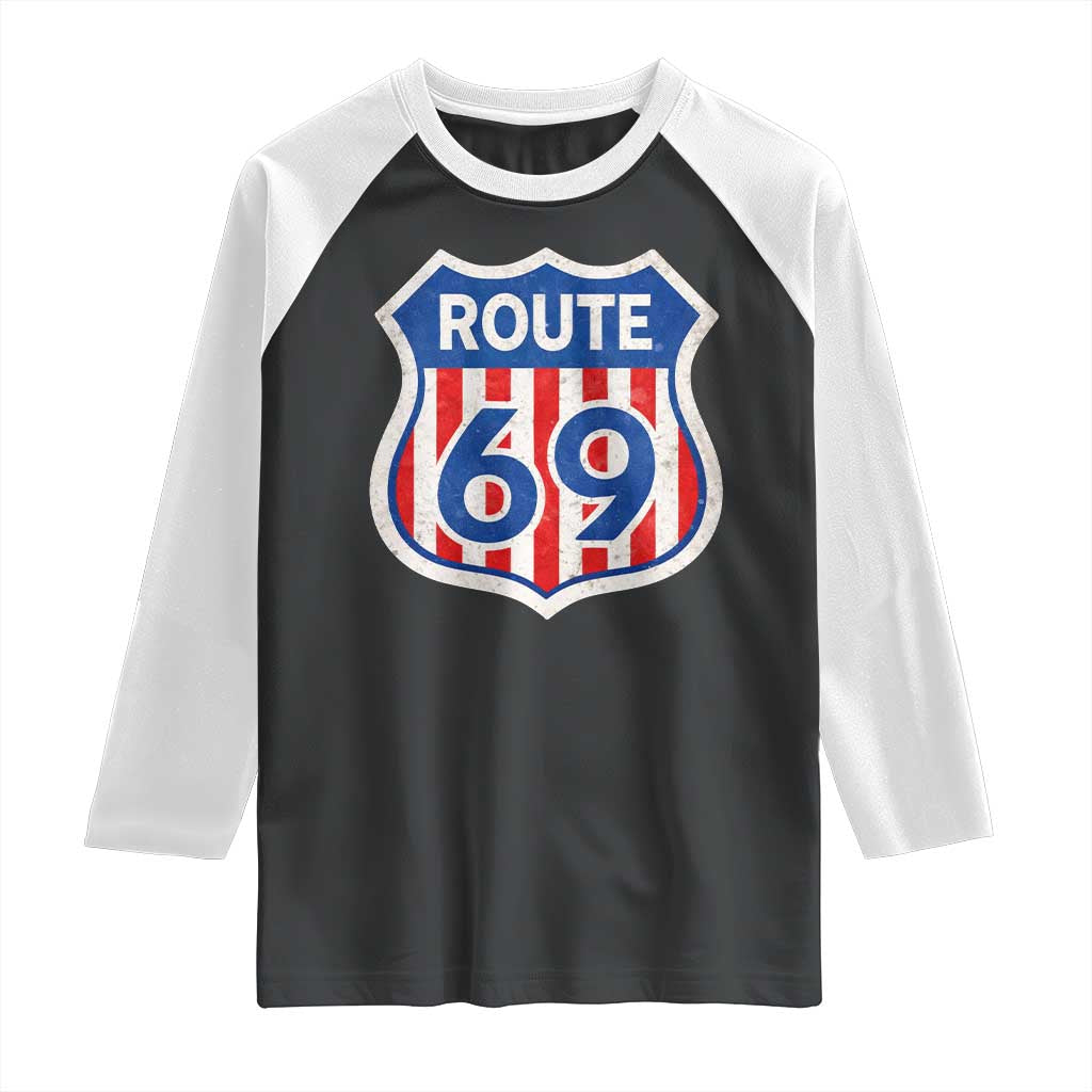 Vintage Route 69 Highway Road Trip Sign Distressed American Flag Raglan Shirt